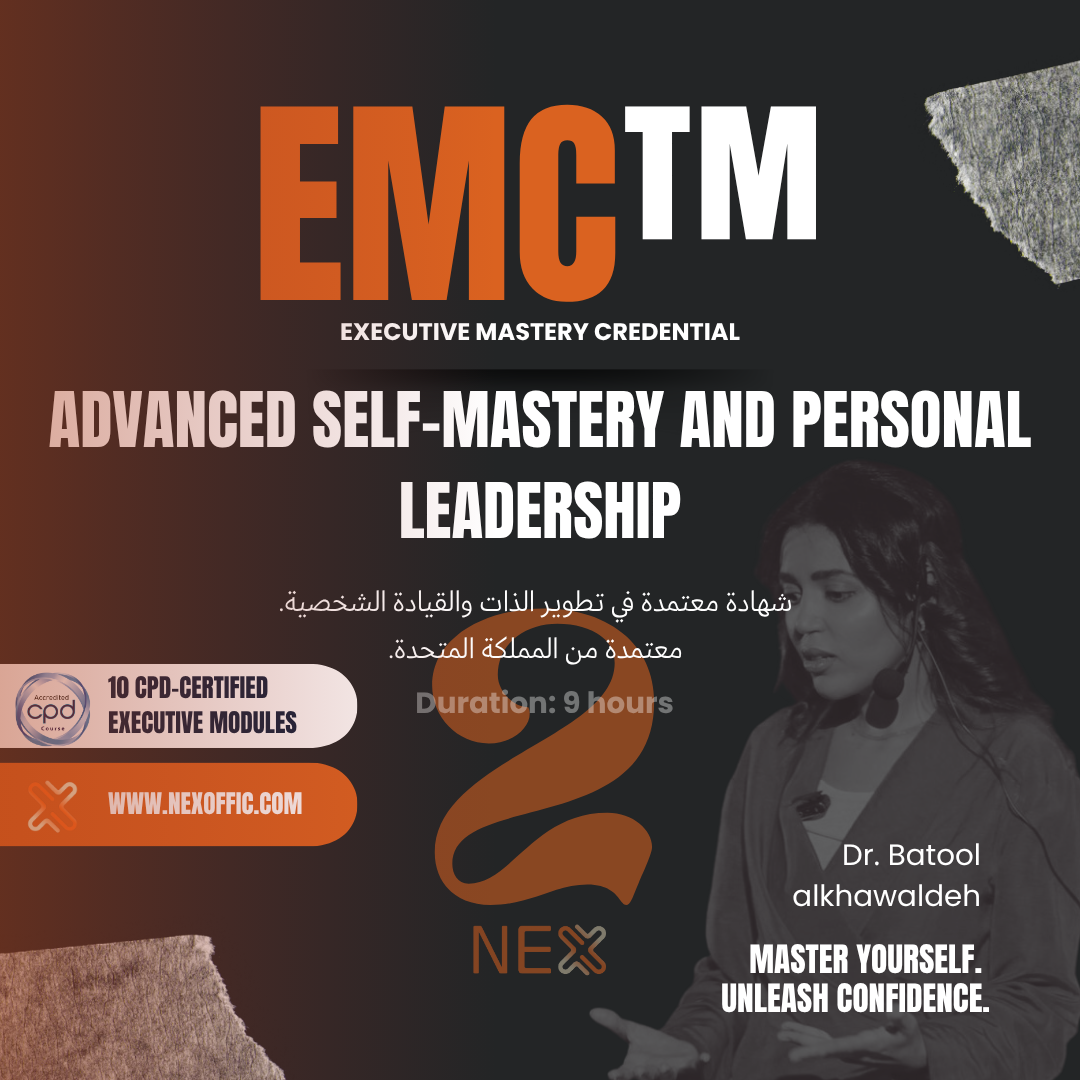 Advanced Self-Mastery and Personal Leadership